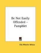 Be Not Easily Offended - Pamphlet