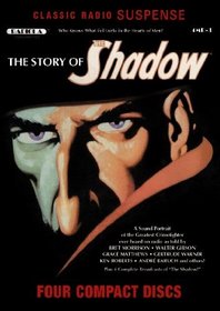 Story of The Shadow (Old Time Radio) (Classic Radio Suspense)