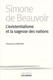 L'existentialisme et la sagesse des nations (French Edition)