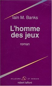 L'homme des jeux