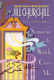 Someone to Watch over Me  (Grace and Favor, Bk 3)