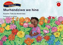 Murhandziwa Wa Hina (Ha Kula XiTsonga Readers Xiyimo Xa 1-3)