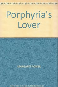 Porphyria's Lover