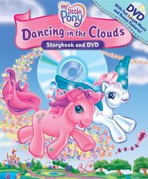 My Little Pony Dancing in the Clouds Book and DVD (Storybook and DVD)
