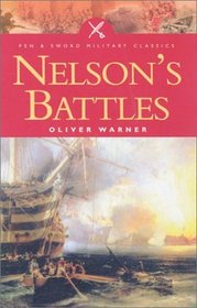 Nelson's Battles (Pen  Sword Military Classics)