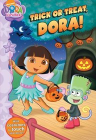 Trick or Treat, Dora! (Nickelodeon Dora the Explorer)