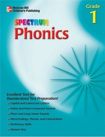 Phonics: Grade 1 (McGraw-Hill Learning Materials Spectrum)