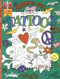 Doodling Fun ~ Tattooz (Suzanne McNeill # 1131 Kid's Crafts)
