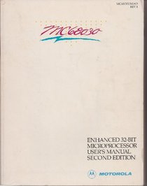 MC68030 Enhanced Thirty-Two Bit Microprocessor User's Manual