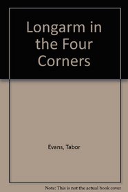 Longarm in the Four Corners (Longarm, No 19)