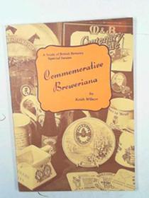 Commemorative Breweriana: Study of British Brewery Special Issues