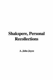 Shakspere, Personal Recollections