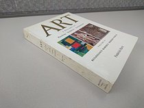 Art: A History Of Painting, Sculpture, Architecture: Vol 2, Renaissance, Baroque, Modern World