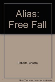 Alias: Free Fall (Alias (Library))
