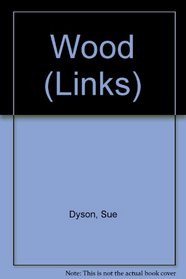 Wood (Links)