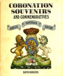 Coronation Souvenirs and Commemoratives