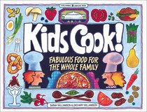 Kids Cook!: Fabulous Food for the Whole Family (Williamson Kids Can! Series)