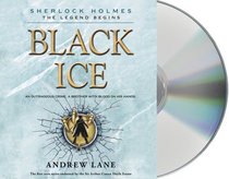 Black Ice (Sherlock Holmes: the Legend Begins)