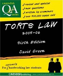 Torts Law Q&A 2005-2006 6/e (Questions & Answers S.)