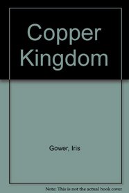 Copper Kingdom