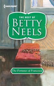 The Fortunes of Francesca (Best of Betty Neels)