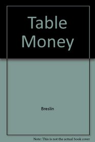 Table Money