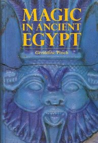 Magic in Ancient Egypt (Egyptian)