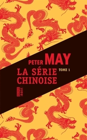 La serie chinoise (China Thrillers) (French Edition)