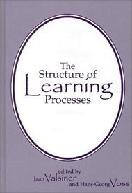 The Structure of Learning Processes: