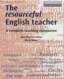 The Resourceful English Teacher (Professional Perspectives)
