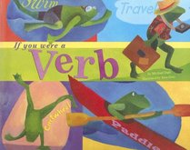 If You Were a Verb (Word Fun)