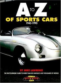 A-Z of Sports Cars: 1945-1990
