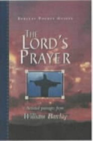 The Lord's Prayer (Barclay Pocket Guides)
