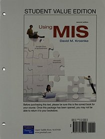 Using MIS, Student Value Edition (2nd Edition)