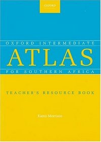 The Intermediate Oxford School Atlas for Southern Africa