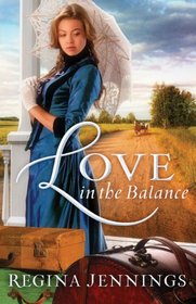 Love in the Balance (Ladies of Caldwell County, Bk 2)