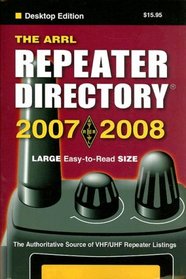 Arrl Repeater Directory 2007/2008: Desktop Edition