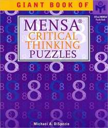 Giant Book of Mensa Critical Thinking Puzzles