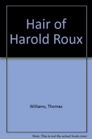 Hair of Harold Roux