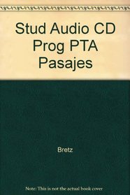 Student Audio CD Program Part A to accompany Pasajes