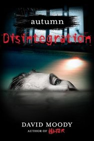 Disintegration (Autumn, Bk 4)