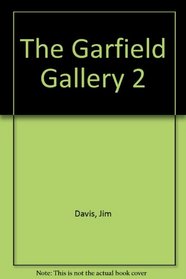 The Garfield Gallery 2