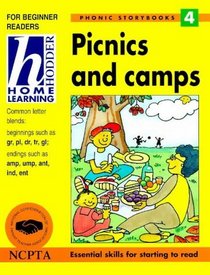 Picnics and Camps (Hodder Home Learning Phonic Storybooks S.)