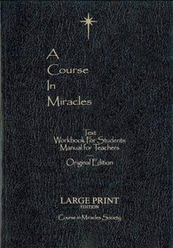 A Course in Miracles Original edition Large Print