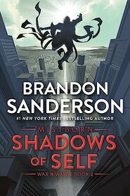 Shadows of Self: A Mistborn Novel (The Mistborn Saga, 5)