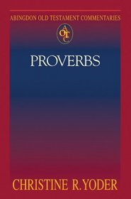 Abingdon Old Testament Commentaries - Proverbs