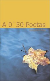 A '50 poeta (Spanish Edition)