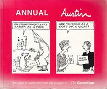 Annual Austin 1992: Year in Cartoons from the Pages of the 