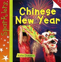 Chinese New Year (Sparklers: Celebrations)