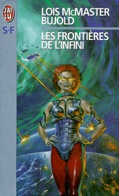 Les Frontires de l'infini (The Borders of Infinity) (Miles Vorkosigan) (French Edition)